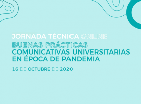 Jornada técnica online: Buenas prácticas comunicativas universitarias en época de pandemia